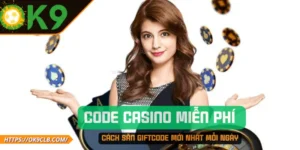 Code Casino Miễn Phí – Cách Săn Giftcode Mới Nhất Mỗi Ngày