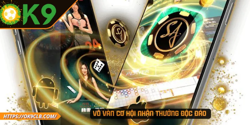 Vô vàn cơ hội nhận thưởng độc đáo 